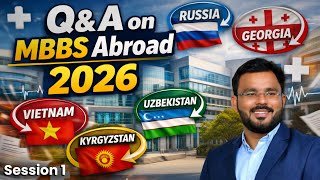 Q&A on MBBS Abroad